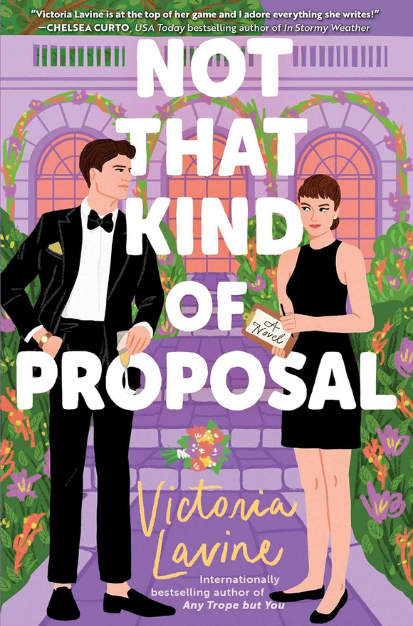 Not that kind of proposal by Victoria Lavine Book